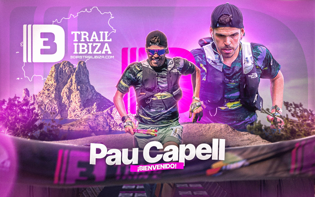 El legendario Pau Capell debutará en la 3 Días Trail Ibiza